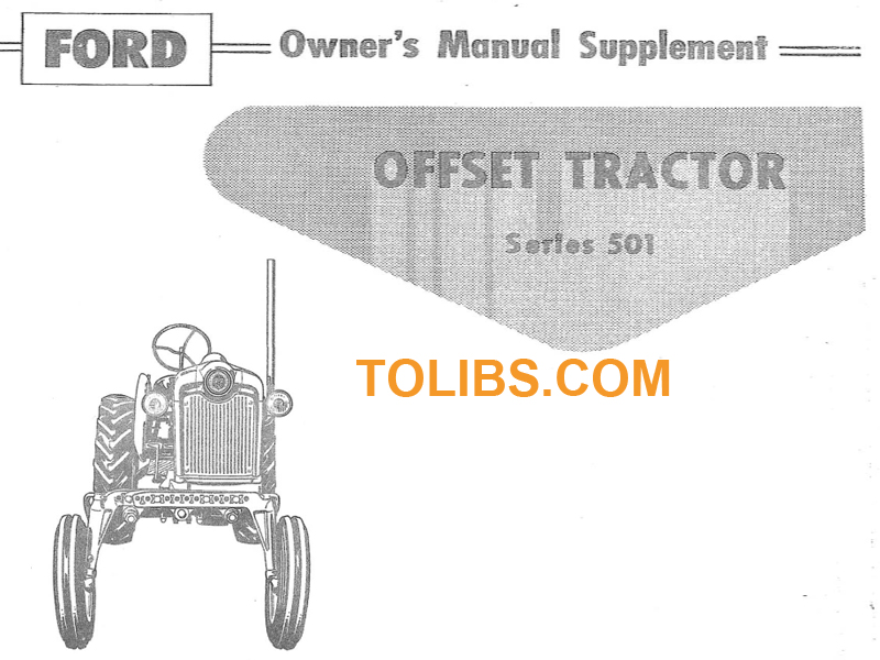 1960 Ford Tractor 501 Offset Owner’s Manual