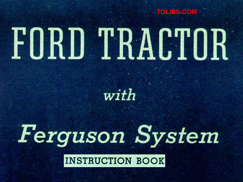 Ford Tractor 1940 User Instruction Manual
