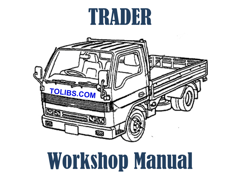 Ford Trader Servive Repair Manual Guide