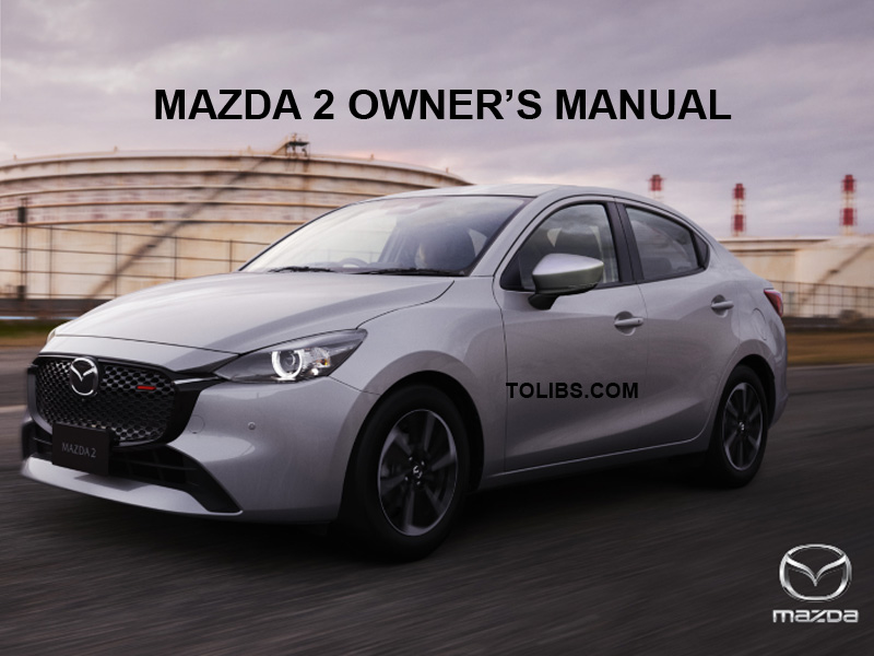 Mazda 2 Owner's Manual