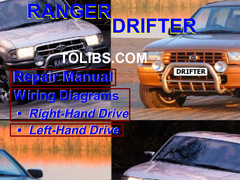 Mazda Ranger Drifter Repair Workshop Manual