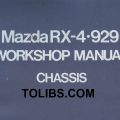 Mazda RX-4-929 WORKSHOP MANUAL (Chassis)