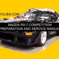 Mazda RX-7 Competition Preparation and Service Manual