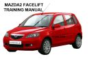 TRAINING MANUAL Mazda2 Facelift